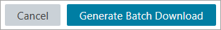 CIRBI - IRB Issued Documents - Download Documents - Generate Batch Download.png